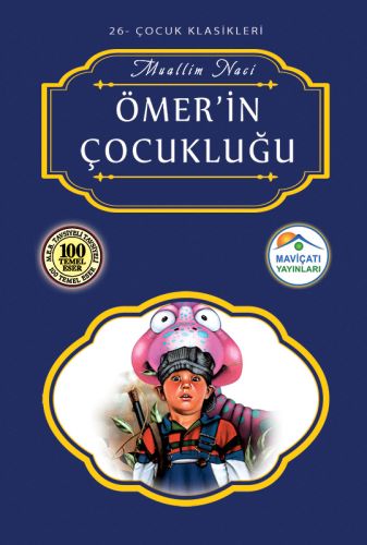 Çocuk Klasikleri 26  Ömerin Çocukluğu