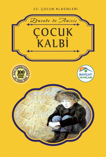 Çocuk Klasikleri 22  Çocuk Kalbi