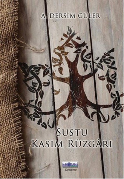 Sustu Kasım Rüzgarı