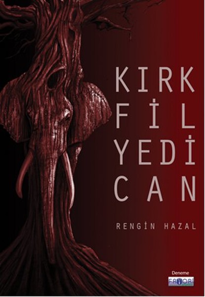 Kırk Fil Yedi Can