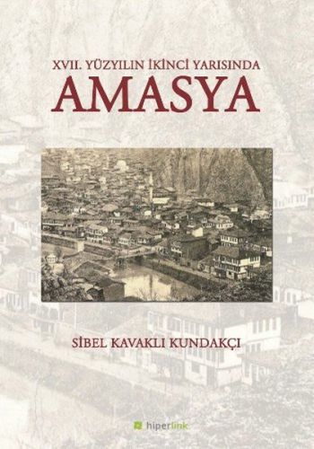 17 Yüzyılın İkinci Yarısında Amasya