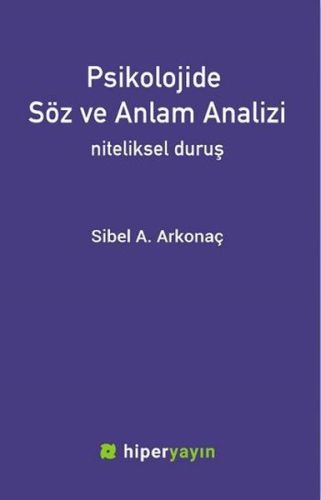 Psikolojide Söz ve Anlam Analizi