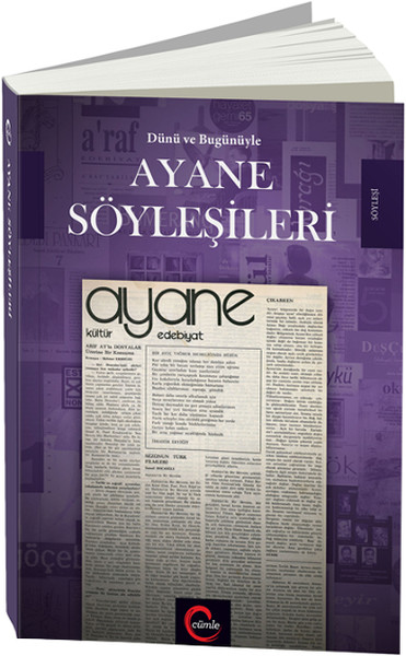 Dünü Bugünüyle Ayane Söyleşileri