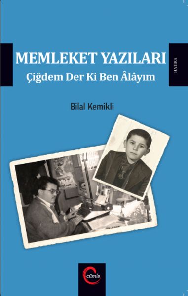 Memleket Yazıları  Çiğdem Der Ki Ben Alayım