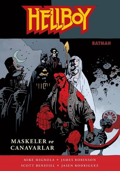 Hellboy Maskeler ve Canavarlar