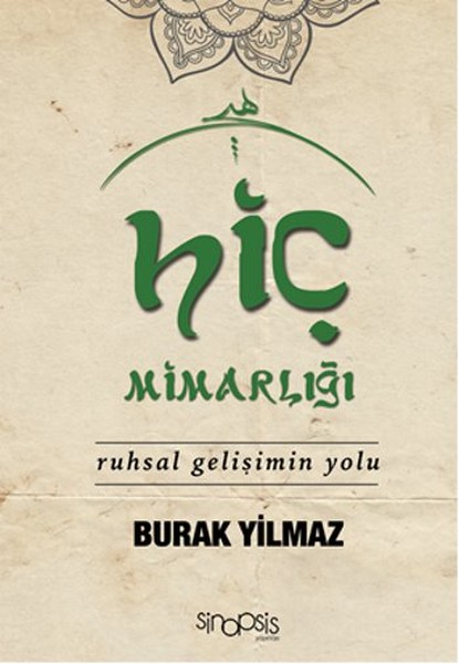 Hiç Mimarlığı  Ruhsal Gelişimin Yolu