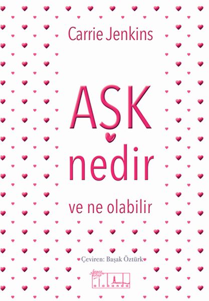 Aşk Nedir ve Ne Olabilir