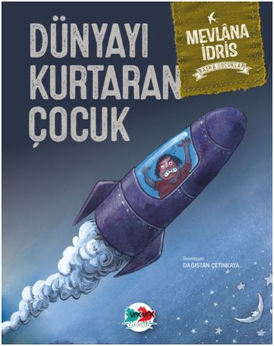 Başka Çocuklar  Dünyayı Kurtaran Çocuk