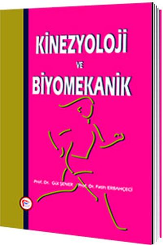 Kinezyoloji ve Biyomekanik