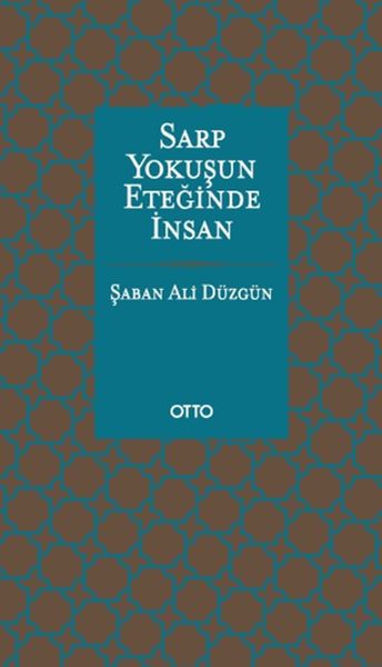 Sarp Yokuşun Eteğinde İnsanCiltli