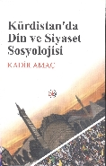 Kürdistanda Din ve Siyaset Sosyolojisi