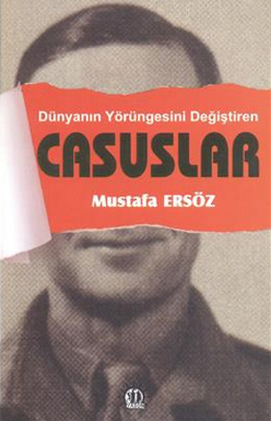 Dünyanı Yörüngesini Değiştiren Casuslar