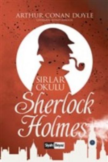 Sherlock Holmes  Sırlar Okulu