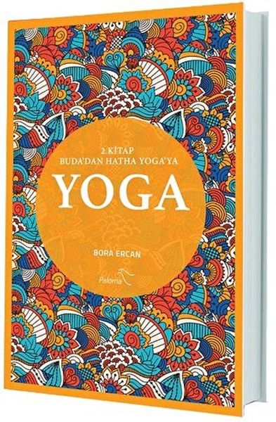 Yoga 2 Kitap Budadan Hatha Yogaya