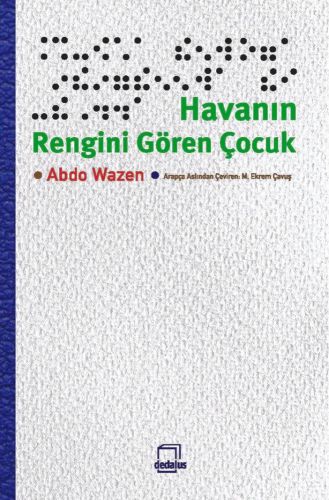 Havanın Rengini Gören Çocuk