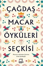 Çağdaş Macar Öyküleri Seçkisi