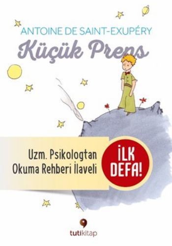 Küçük Prens ve Küçük Prensi Okuma Rehberi