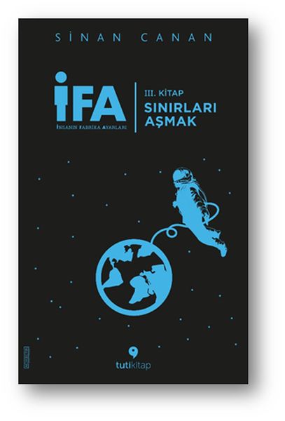 İFA İnsanın Fabrika Ayarları 3 Kitap  Sınırları Aşmak