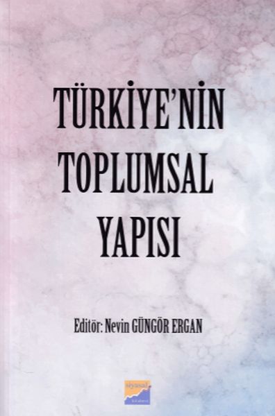 Türkiyenin Toplumsal Yapısı