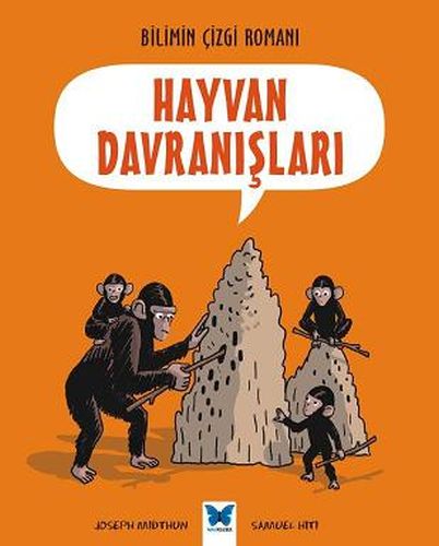 Bilimin Çizgi Romanı  Hayvan Davranışları