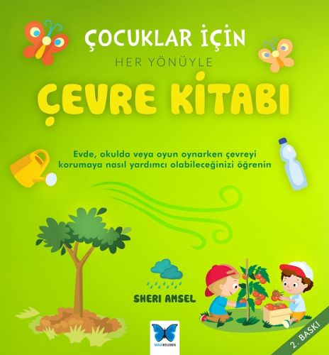 Çocuklar İçin Her Yönüyle Çevre Kitabı