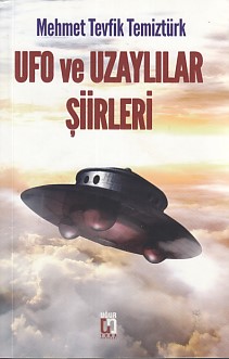 Ufo ve Uzaylılar Şiirleri