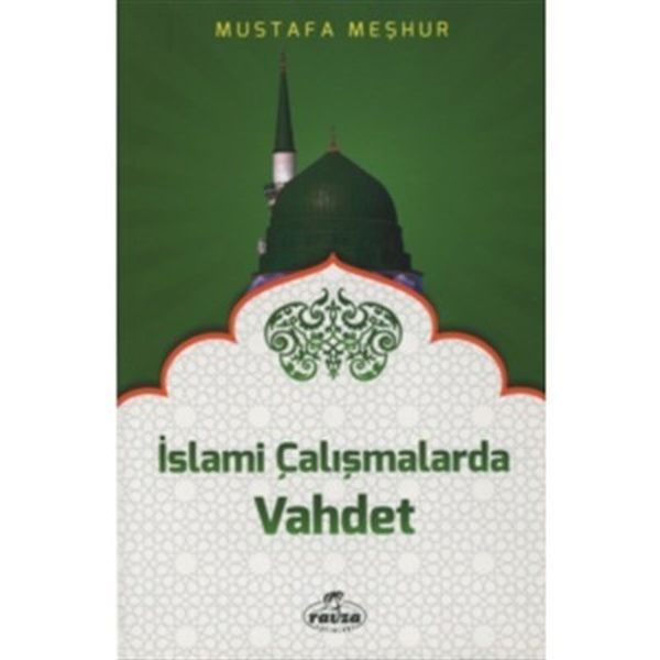 İslami Çalışmalarda Vahdet