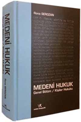 Medeni Hukuk  Genel Bölüm  Kişiler Hukuku Ciltli