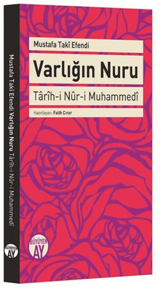 Varlığın Nuru  Tarihi Nuri Muhammedi