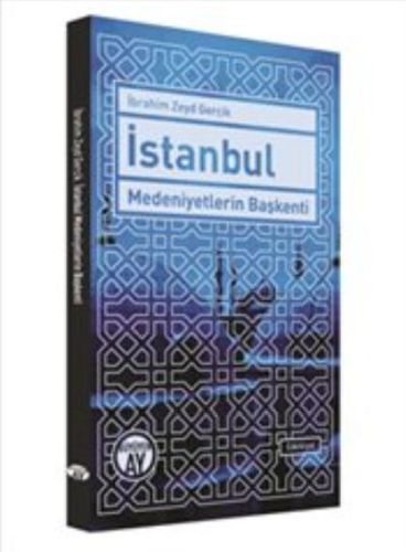 İstanbul  Medeniyetlerin Başkenti