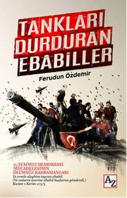 Tankları Durduran Ebabiller