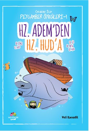 Peygamber Öyküleri  1 Hz Ademden Hz Huda