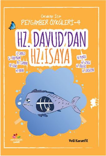 Peygamber Öyküleri  4 Hz Davuddan Hz İsaya