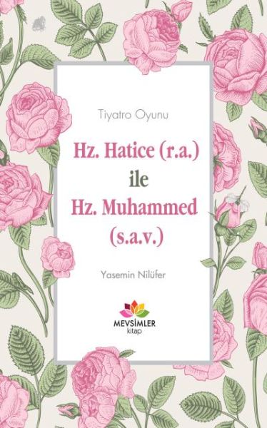 HzHatice RA İle HzMuhammed SAV