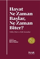 Hayat Ne Zaman Başlar Ne Zaman Biter