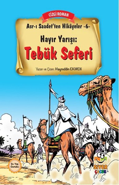 Asrı Saadetten Hikayeler 6  Hayır Yarışı  Tebük Seferi