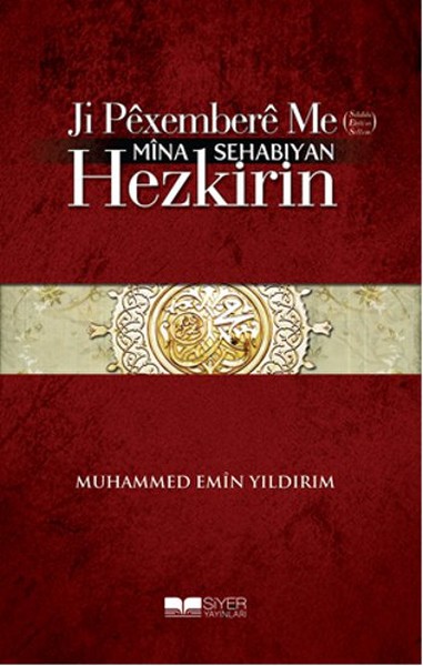 Ji Pêxemberê Me Sav Mîna Sehabıyan Hezkirin