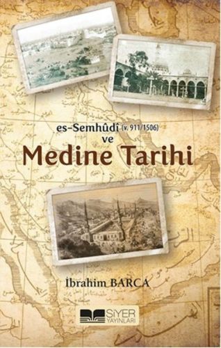 EsSemhudi ve Medine Tarihi