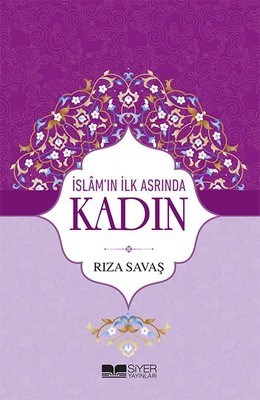 İslamın İlk Asrında Kadın