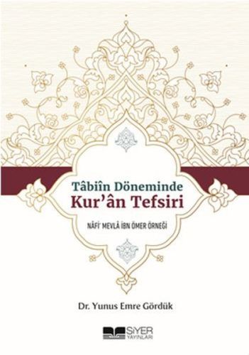 Tabiin Döneminde Kuran Tefsiri