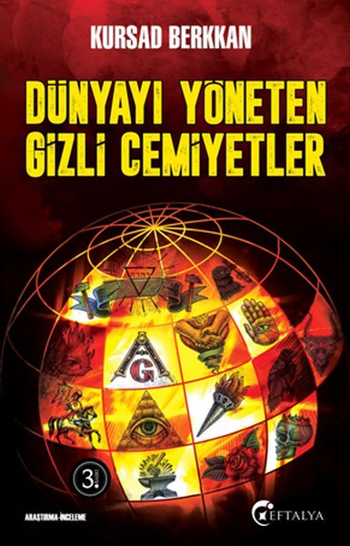 Dünyayı Yöneten Gizli Cemiyetler