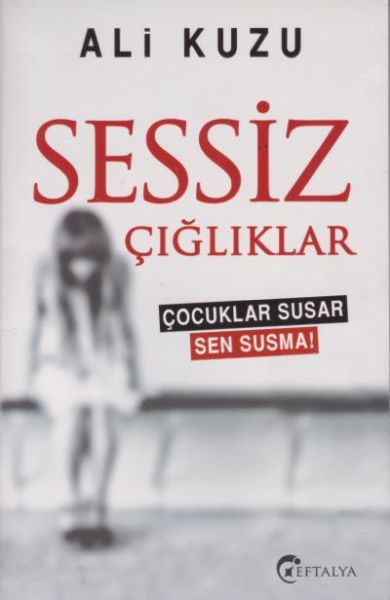 Sessiz Çığlıklar