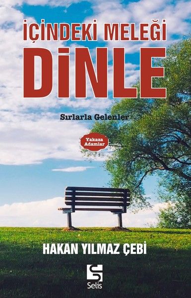 İçindeki Meleği Dinle