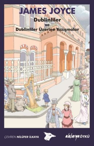 Dublinliler ve Dublinliler Üzerine Yazışmalar