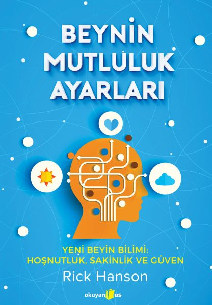 Beynin Mutluluk Ayarları