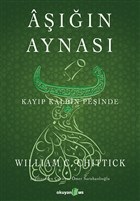 Aşığın Aynası  Kayıp Kalbin Peşinde