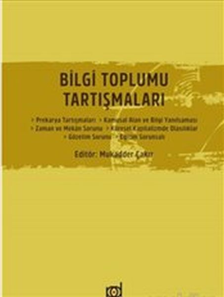 Bilgi Toplumu Tartışmaları