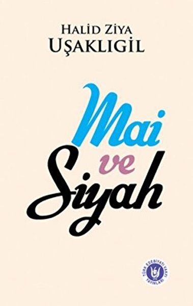 Mai ve Siyah