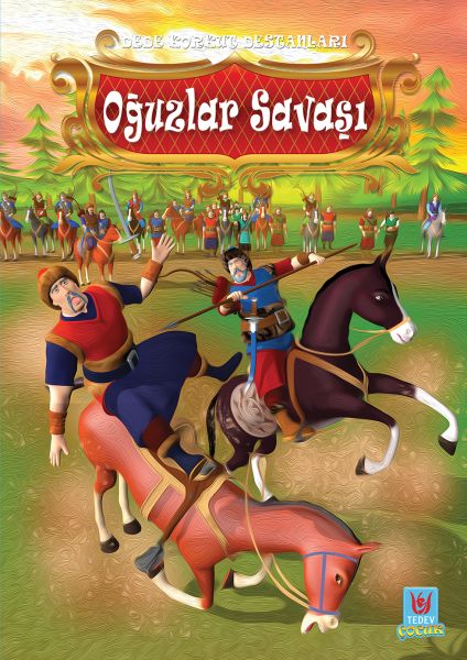 Oğuzlar Savaşı  Dede Korkut Destanları