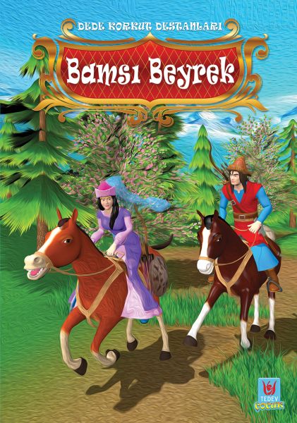 Bamsı Beyrek  Dede Korkut Destanları